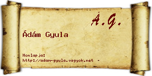 Ádám Gyula névjegykártya